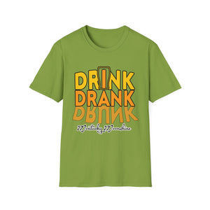 Funny Drink Drank Drunk T-Shirt