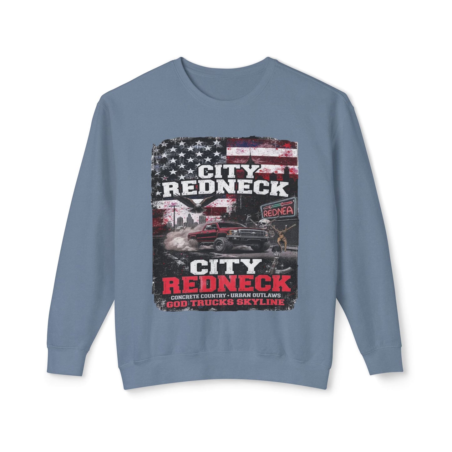 City Redneck Sweatshirt – Concrete Country. Urban Outlaw.