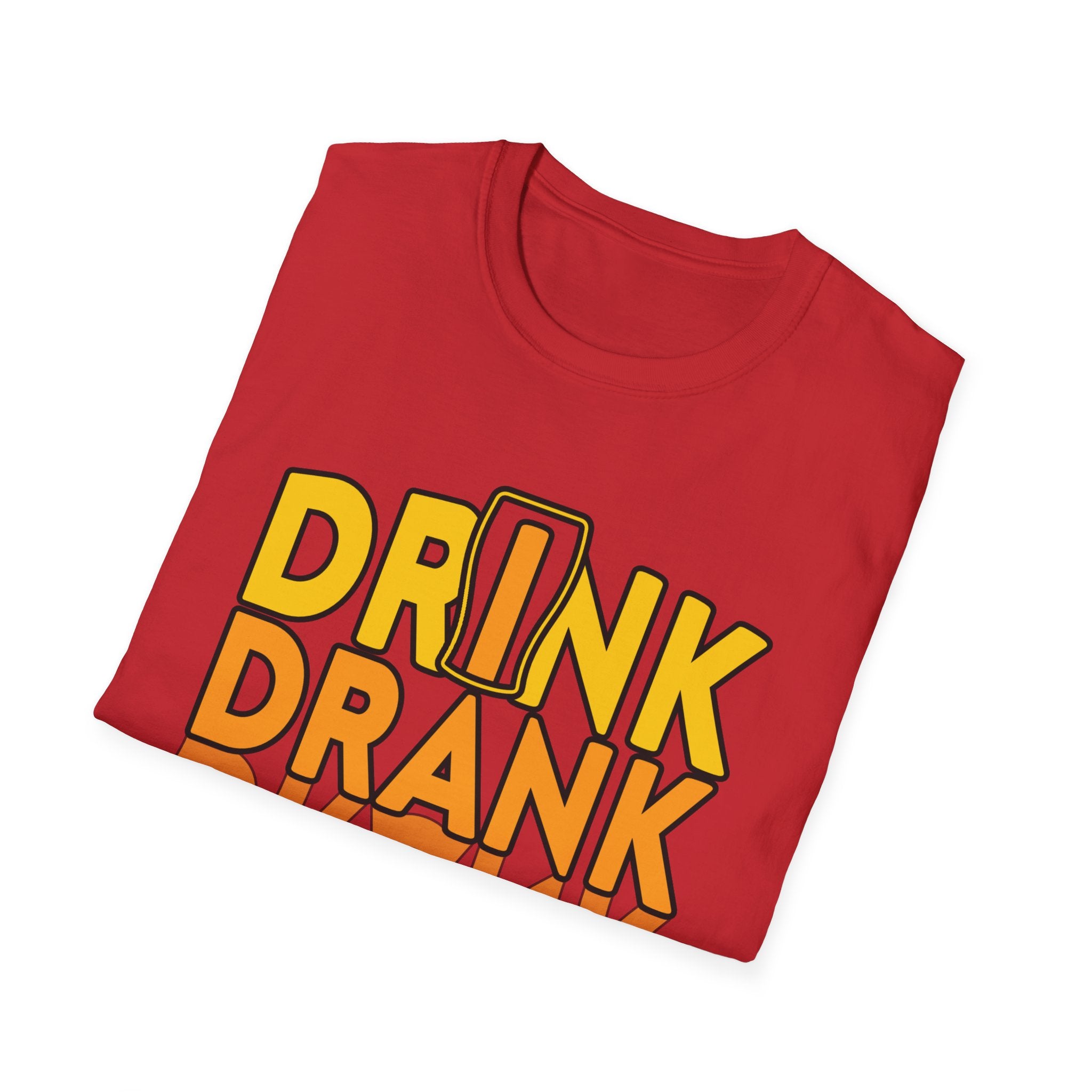 Funny Drink Drank Drunk T-Shirt