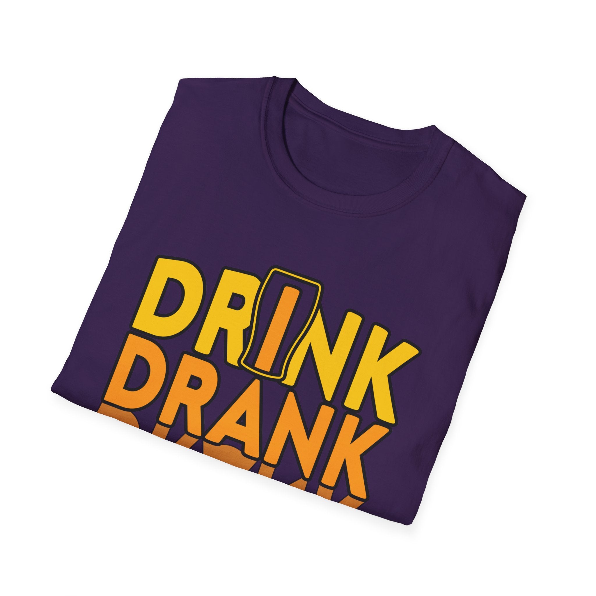 Funny Drink Drank Drunk T-Shirt