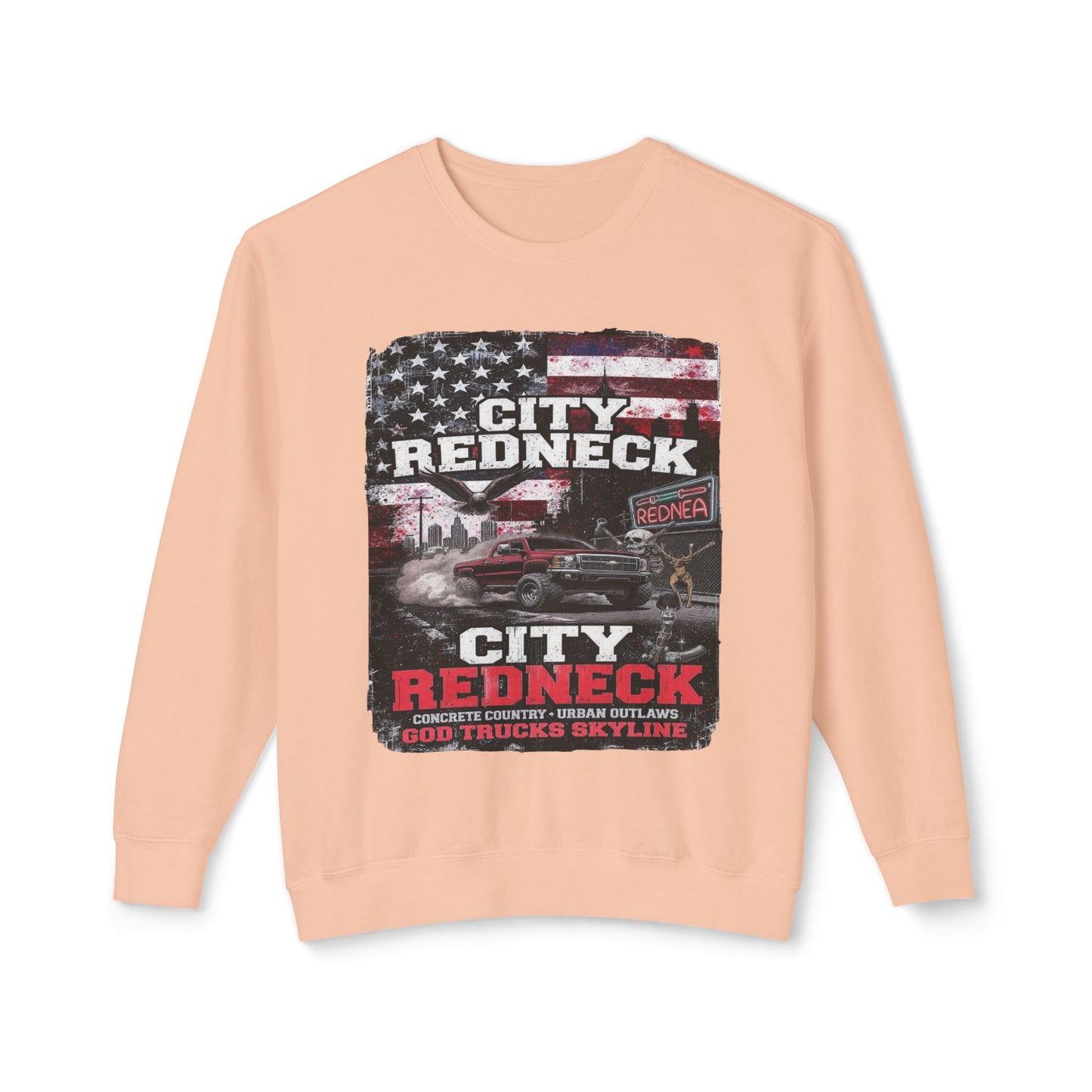 City Redneck Sweatshirt – Concrete Country. Urban Outlaw.