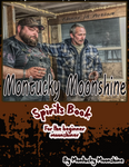 Montucky Moonshine Spirits E-Book